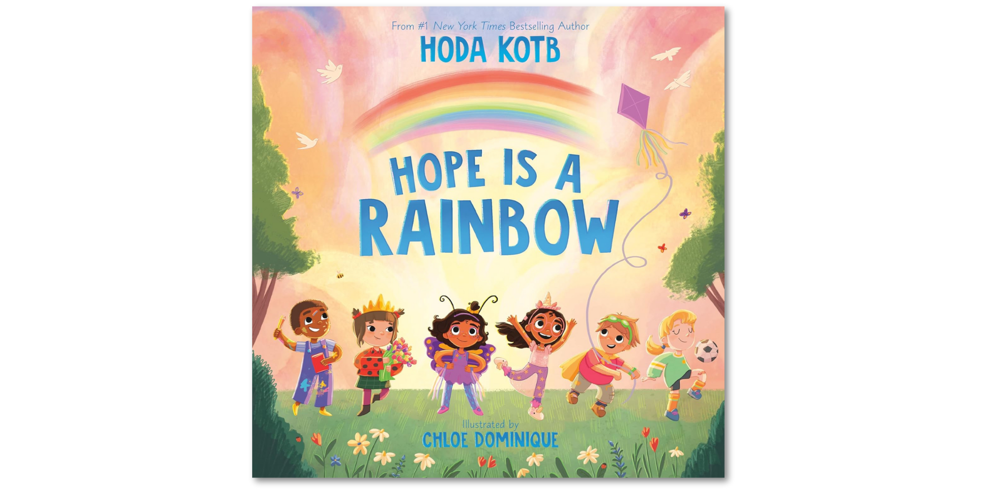 Hope Is a Rainbow