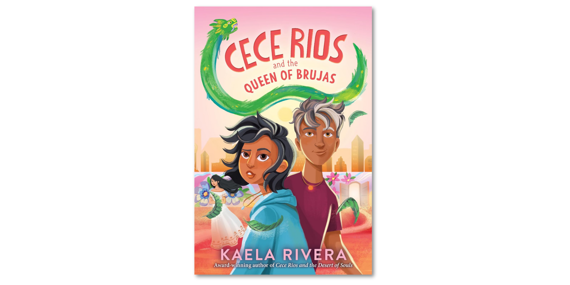 Cece Rios and the Queen of Brujas