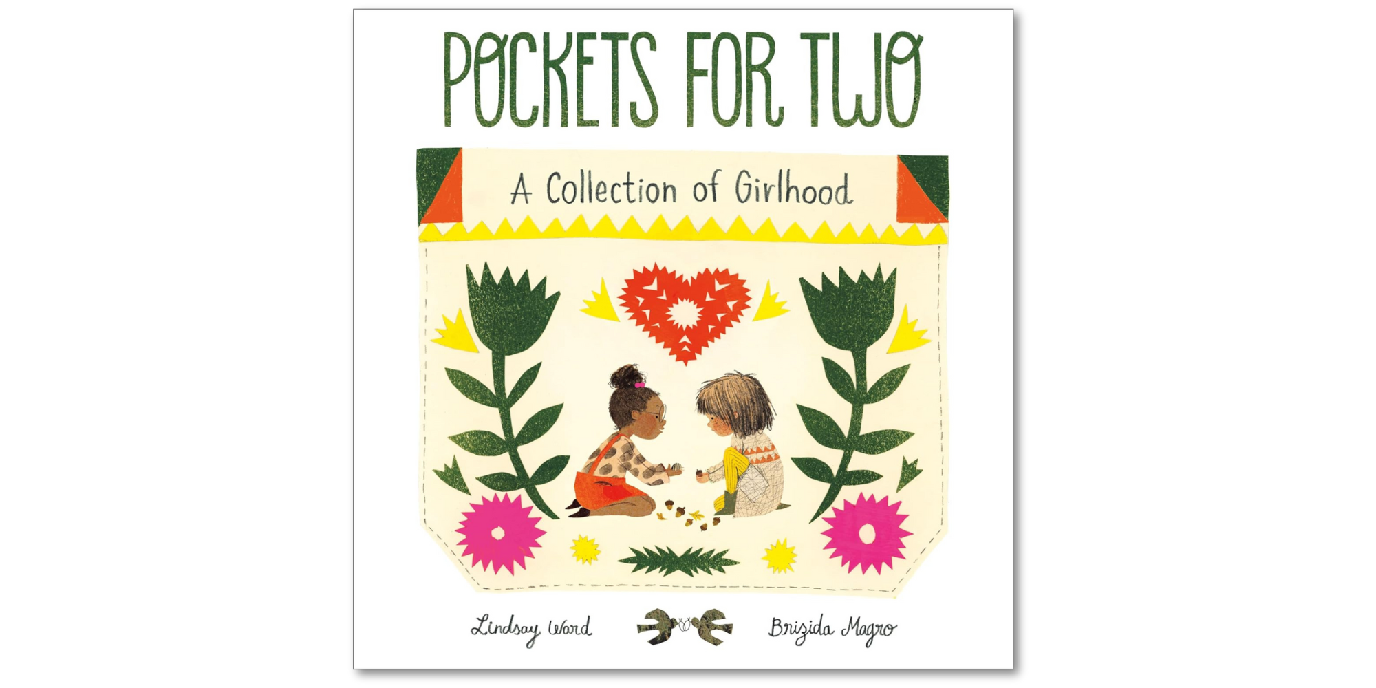 Pockets for Two: A Collection of Girlhood