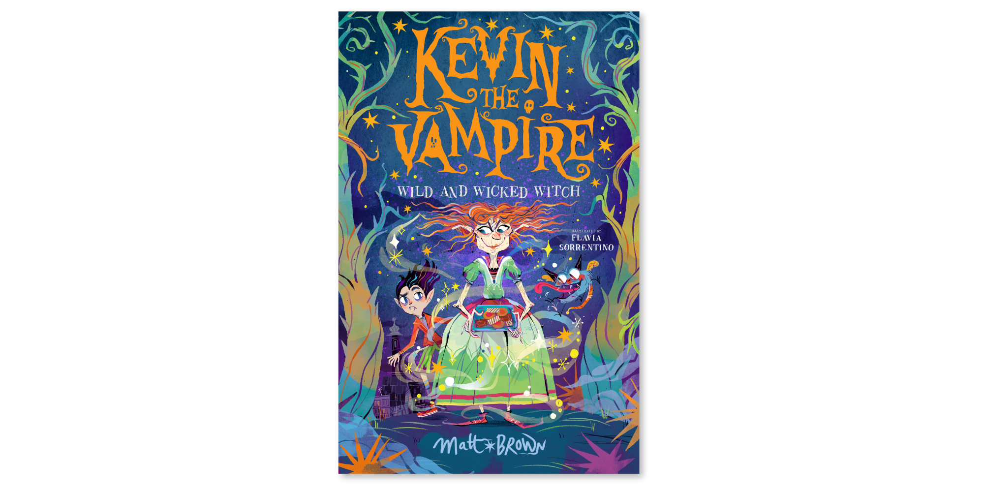 Kevin the Vampire: A Wild and Wicked Witch