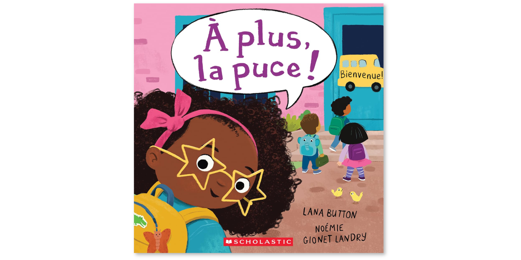 **À plus, la puce!**