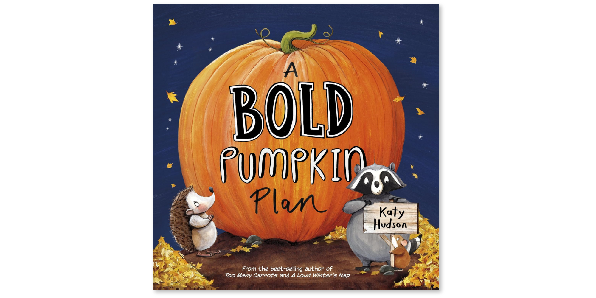 A Bold Pumpkin Plan