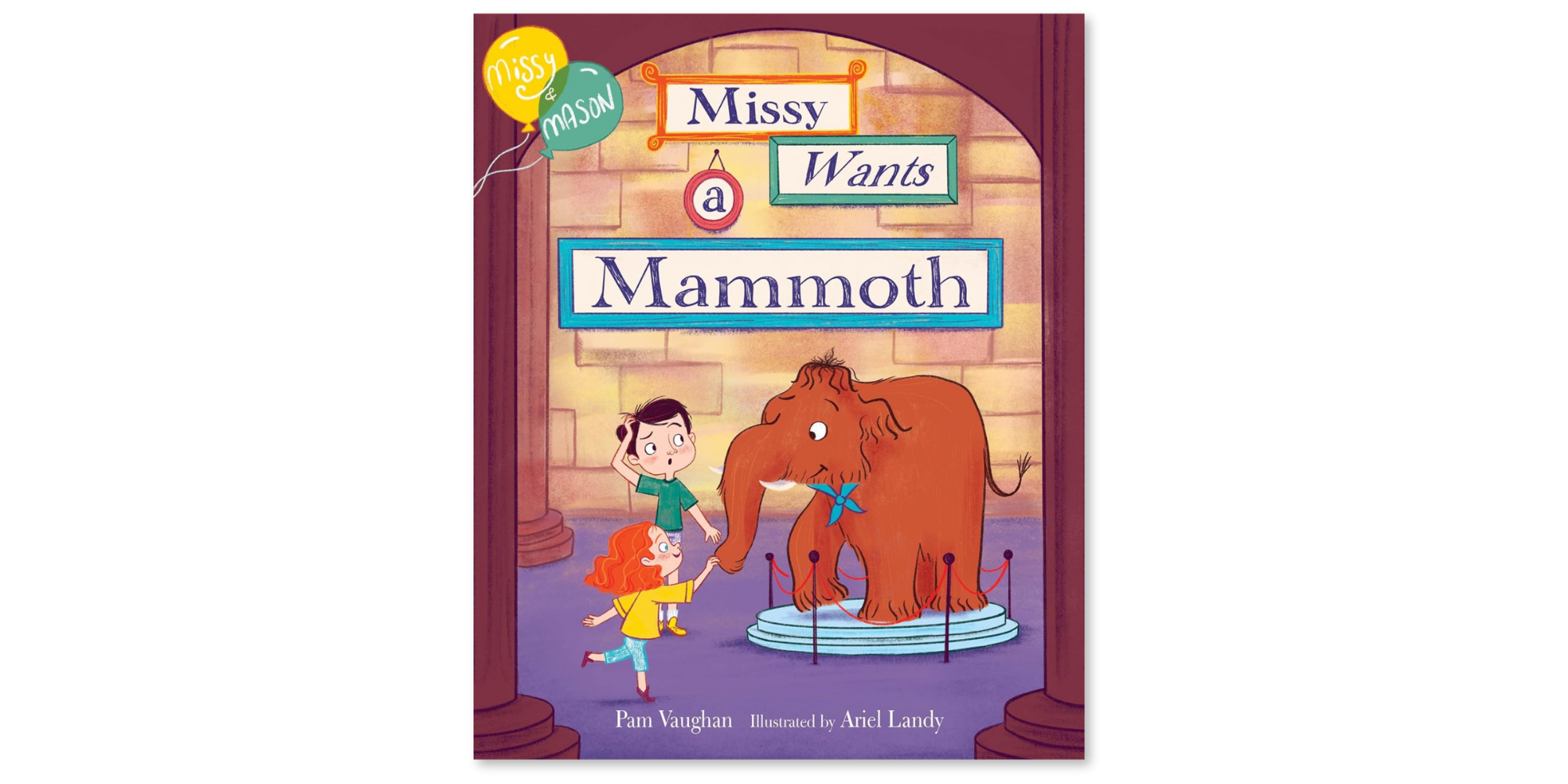 Missy and Mason 1: Missy Wants a Mammoth