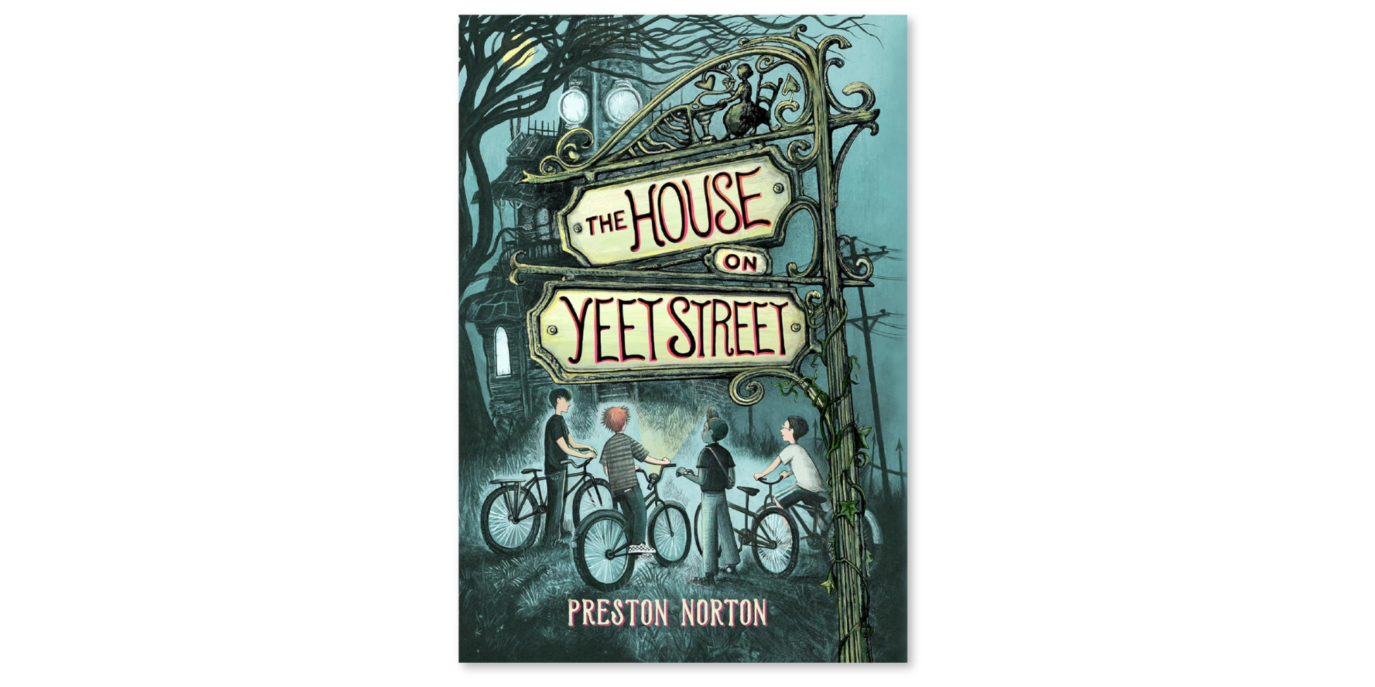 The House on Yeet Street