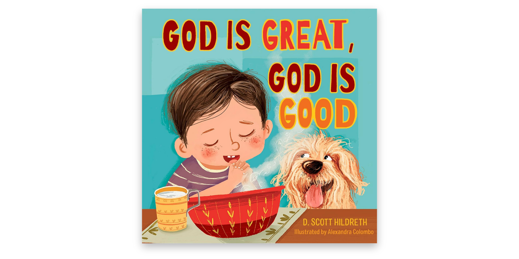 God is Great, God is Good Board Book