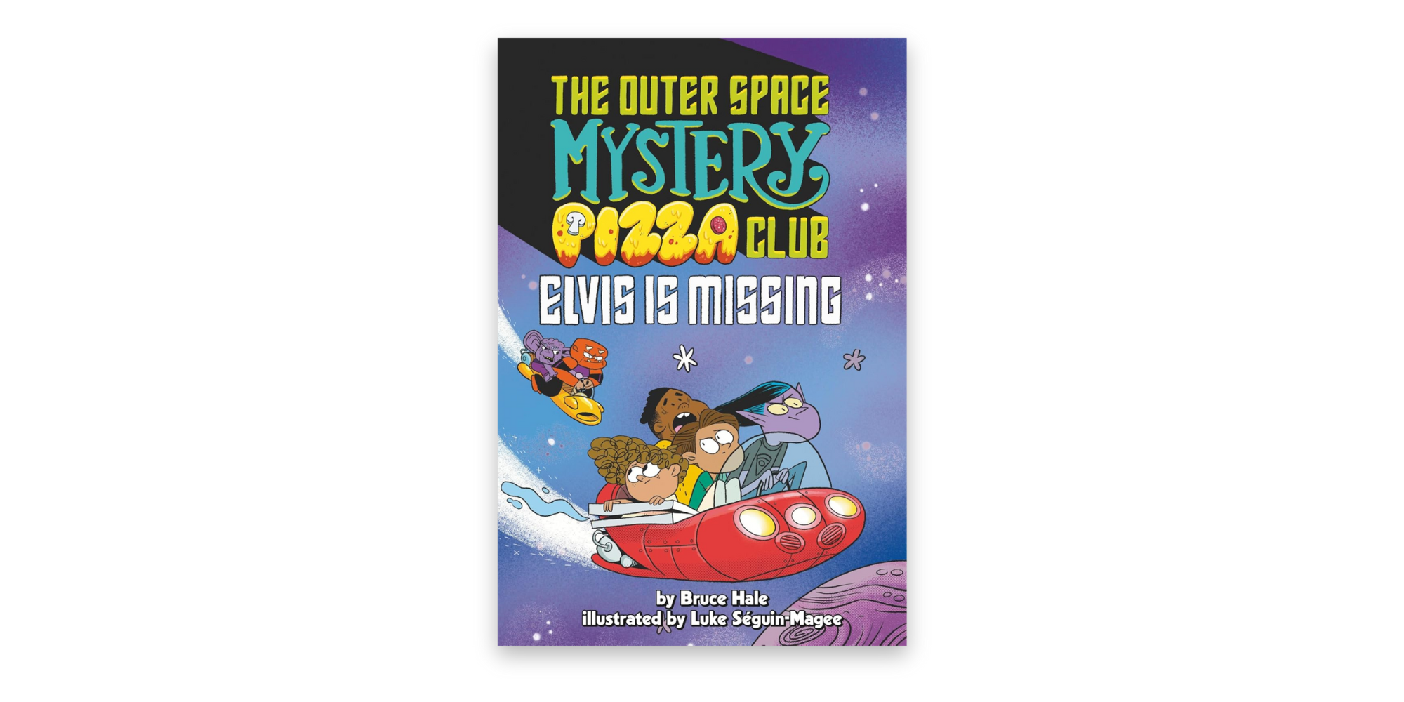 Outer Space Pizza Mystery: Elvis Is Missing