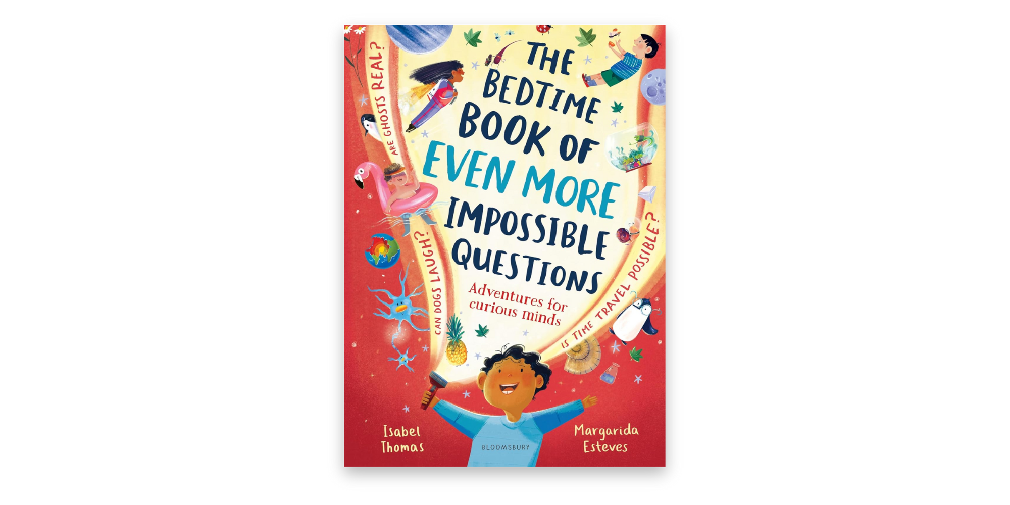 The Bedtime Book of EVEN MORE Impossible Questions