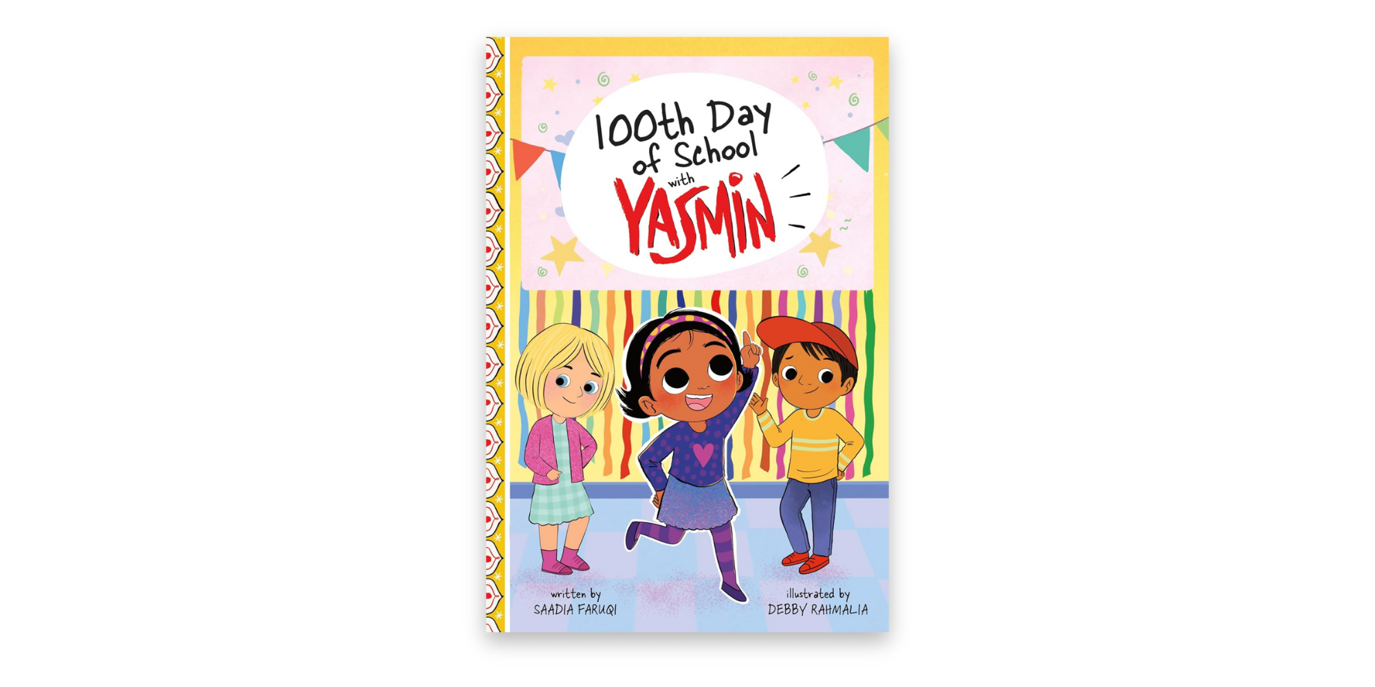 100th Day of School With Yasmin