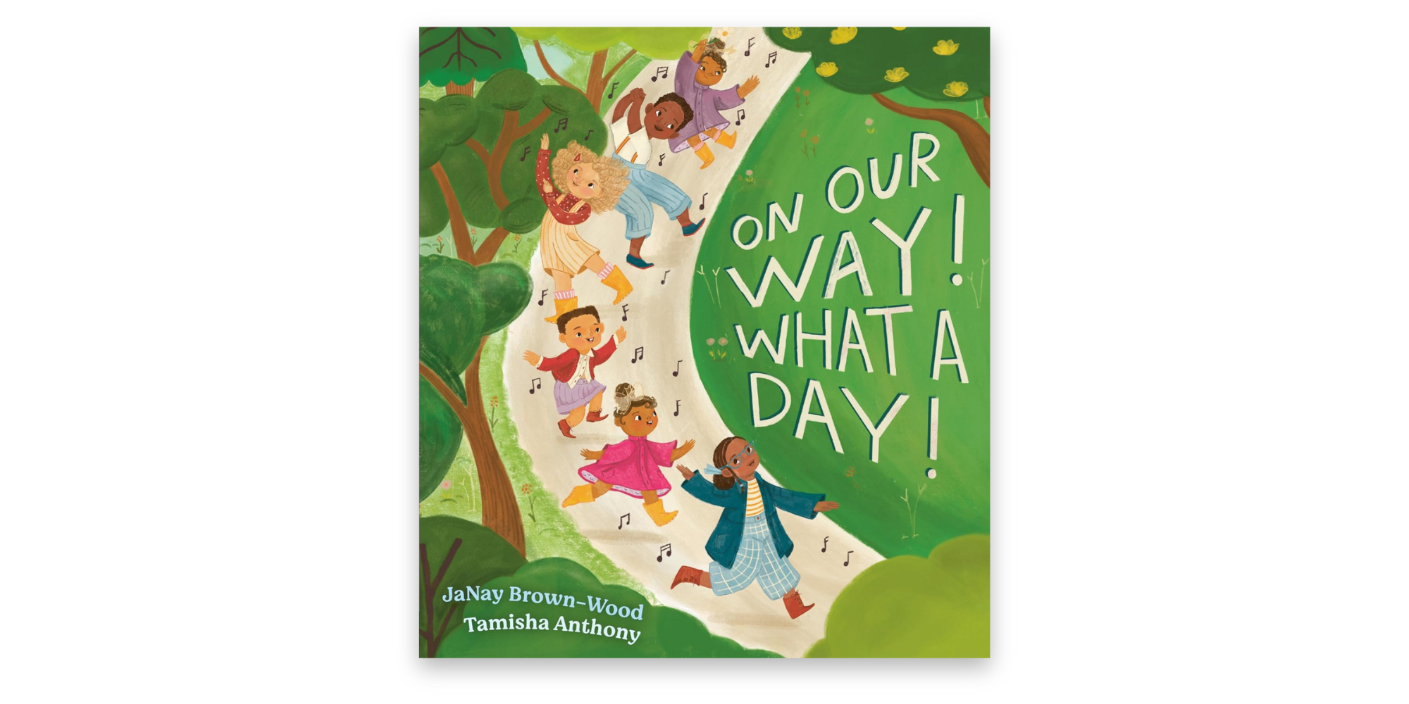 On Our Way! What a Day!