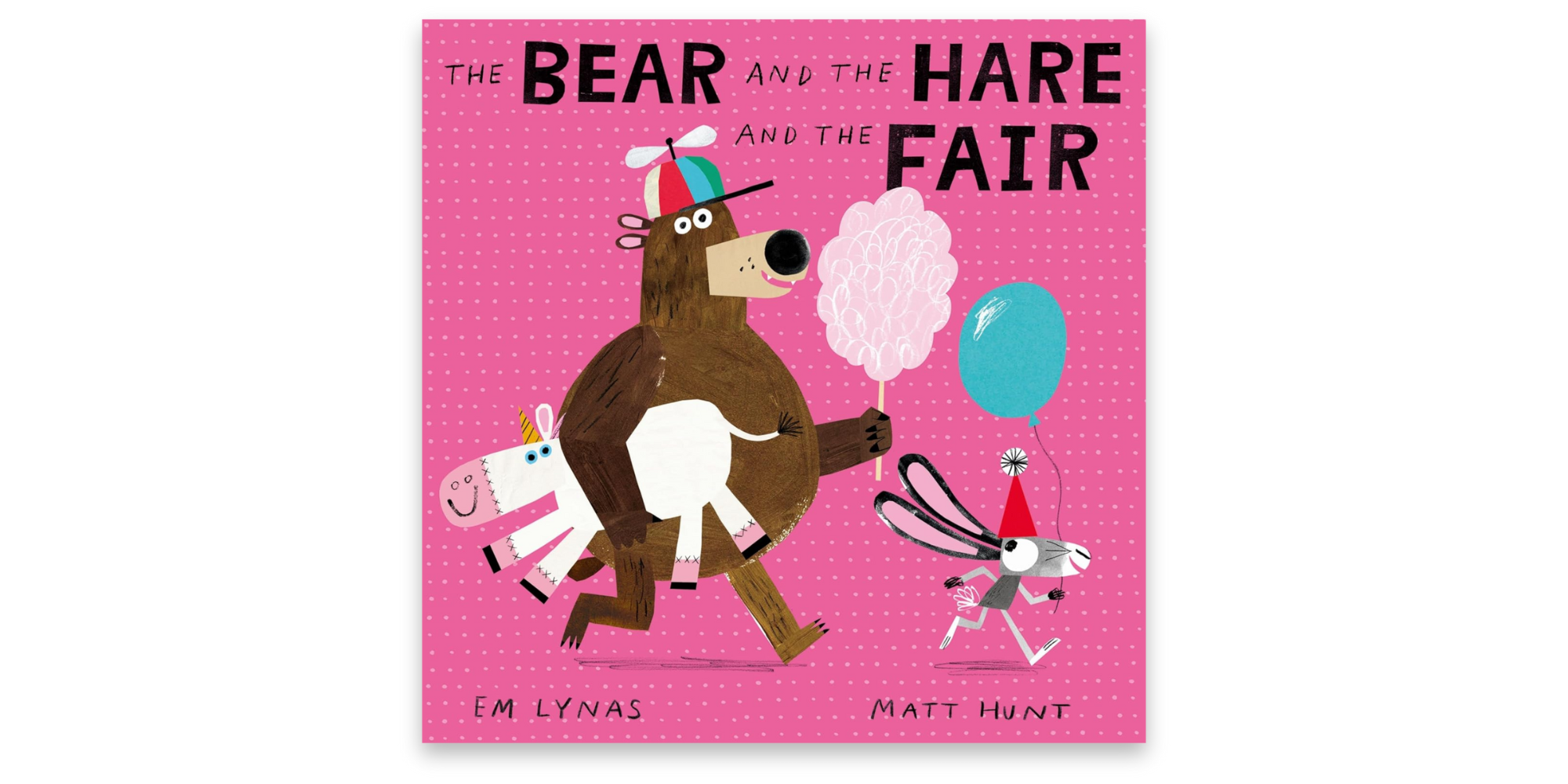 The Bear and the Hare and the Fair