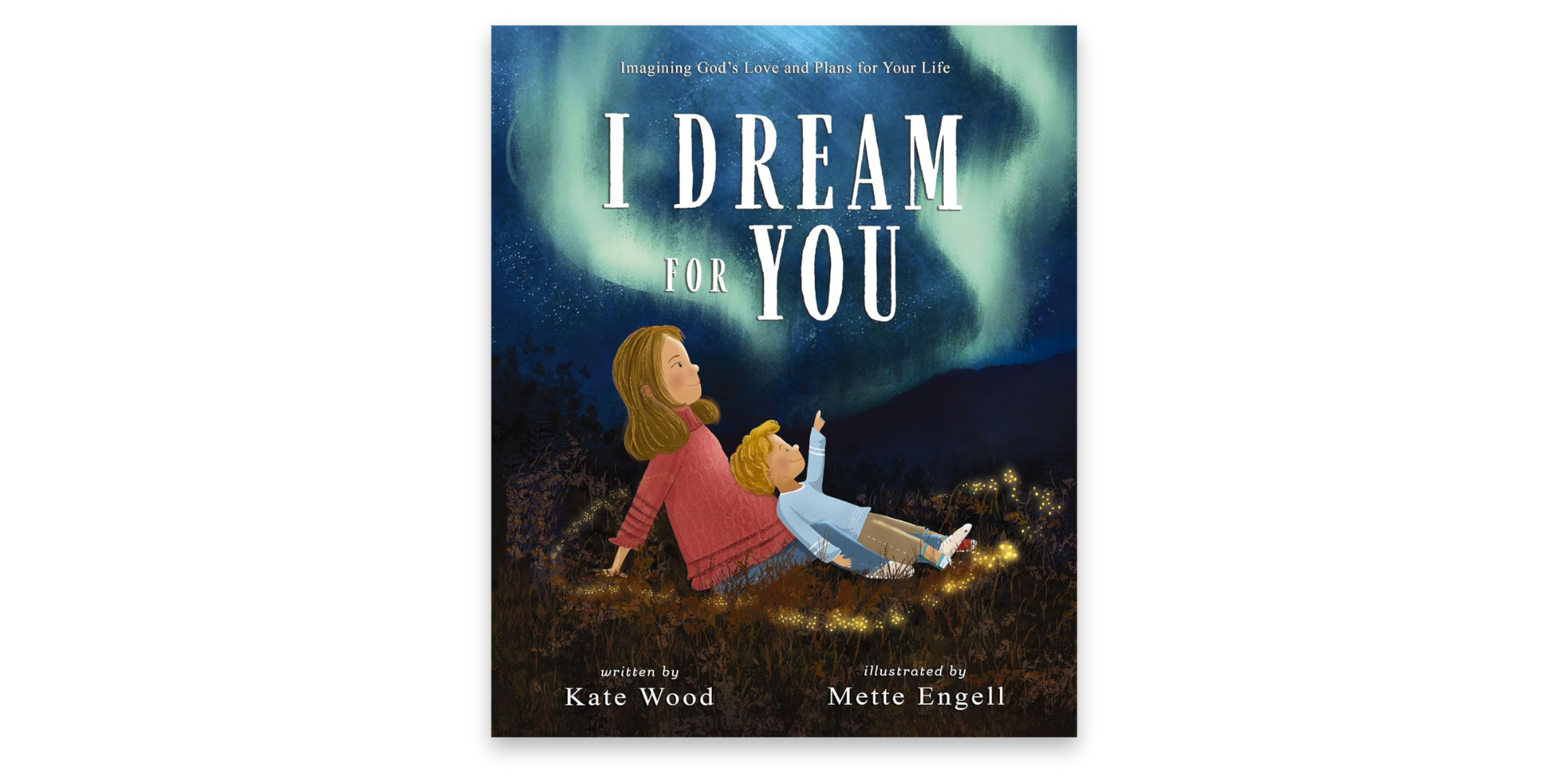 I Dream for You