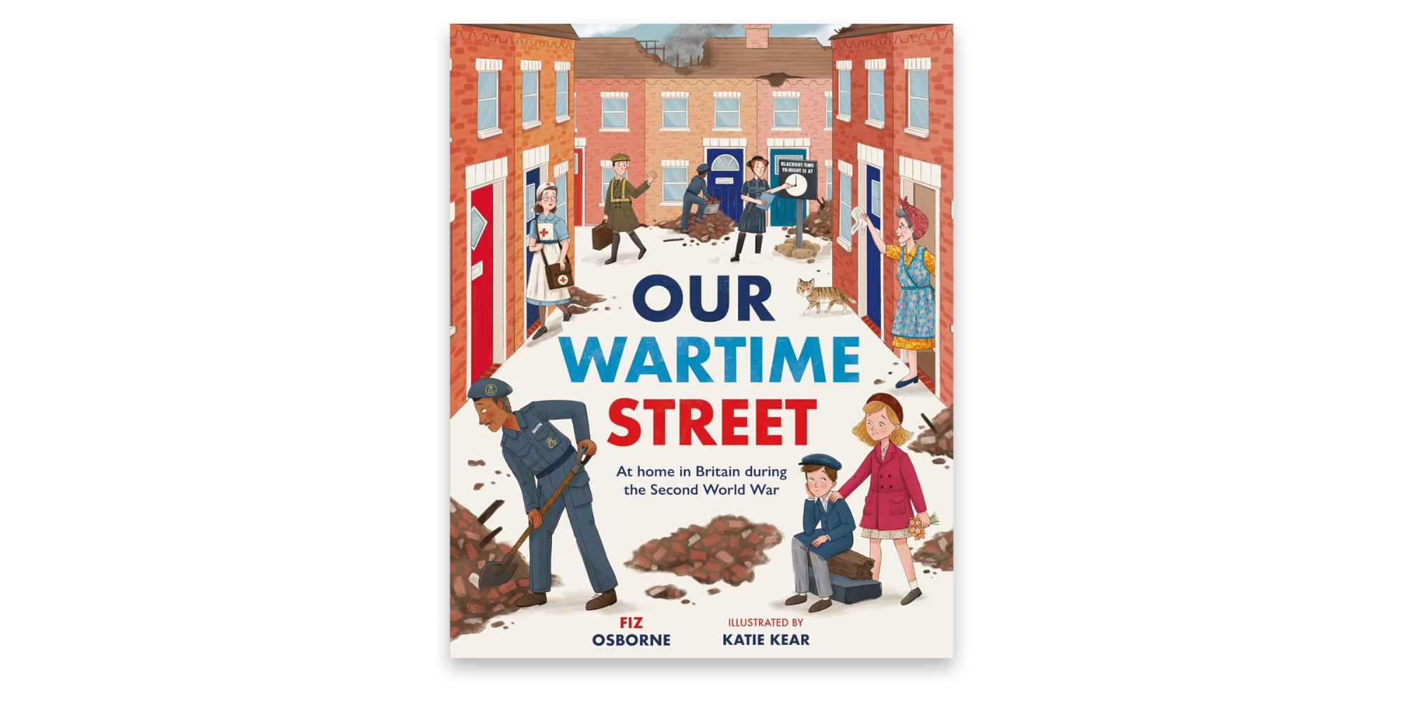 Our Wartime Street