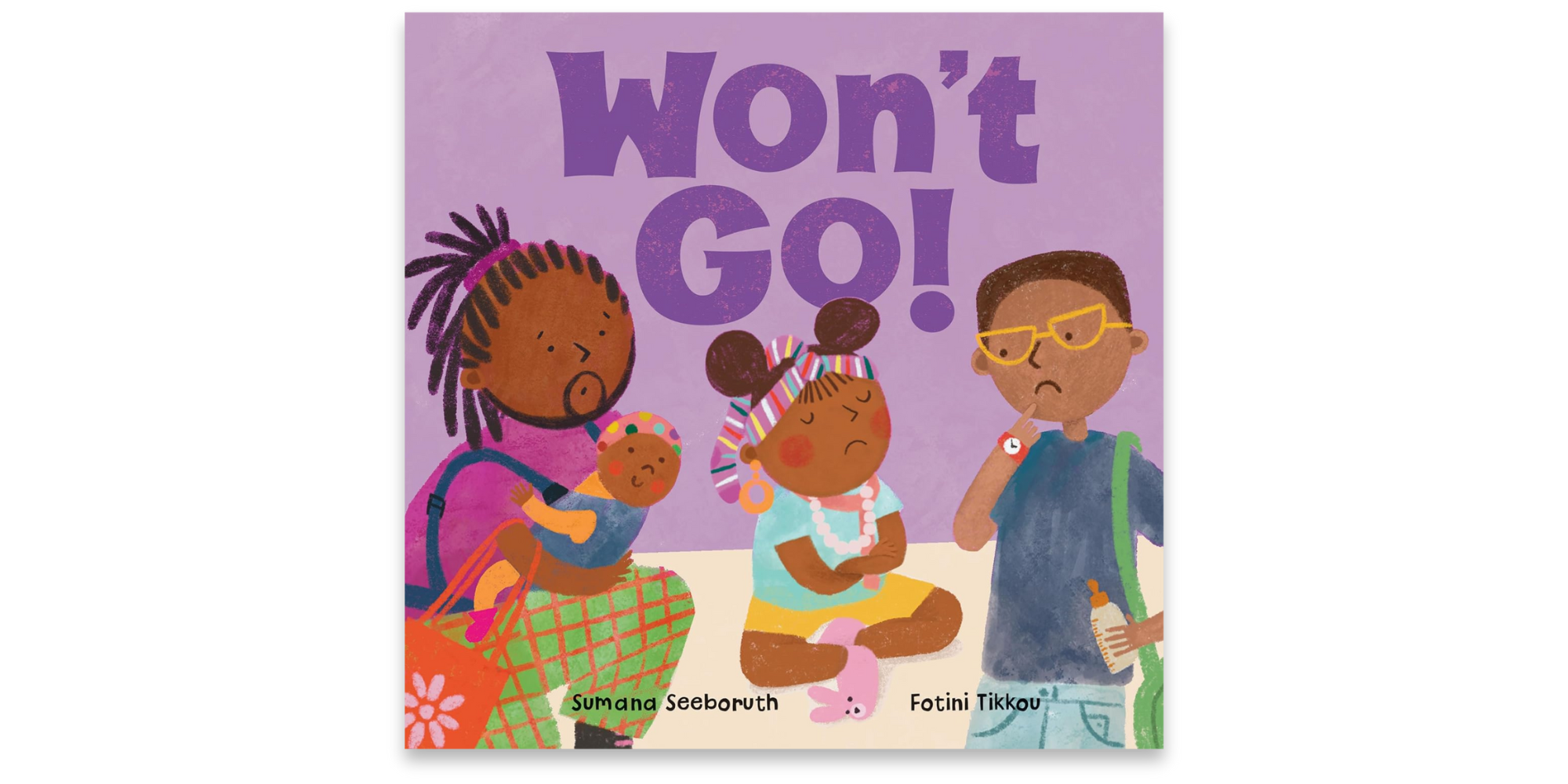 Feelings First: Won't Go!