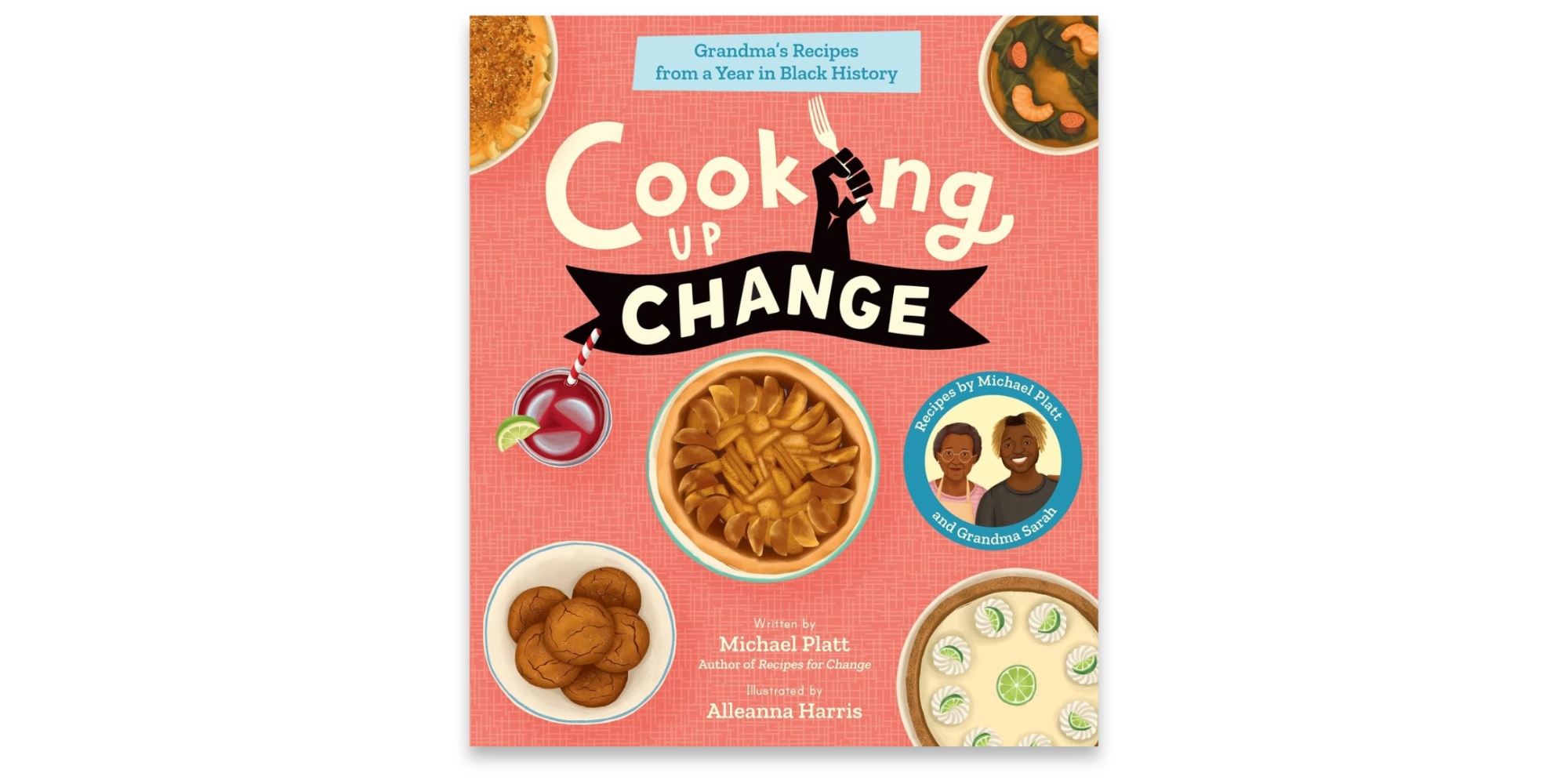 Cooking Up Change: 12 Recipes from my Grandma’s Kitchen
