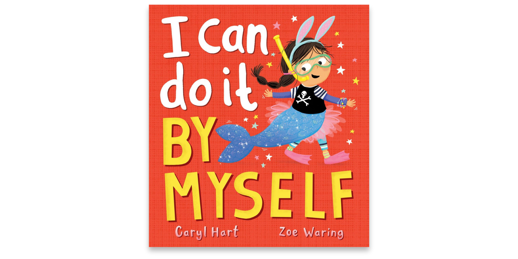 I Can Do It By Myself!