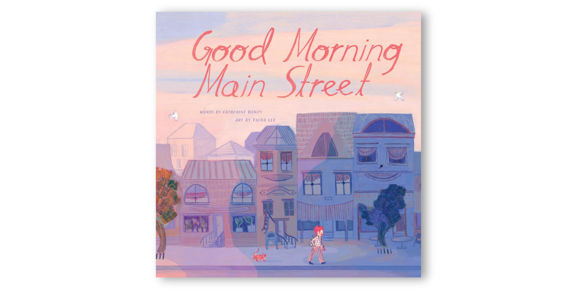 Good Morning Main Street