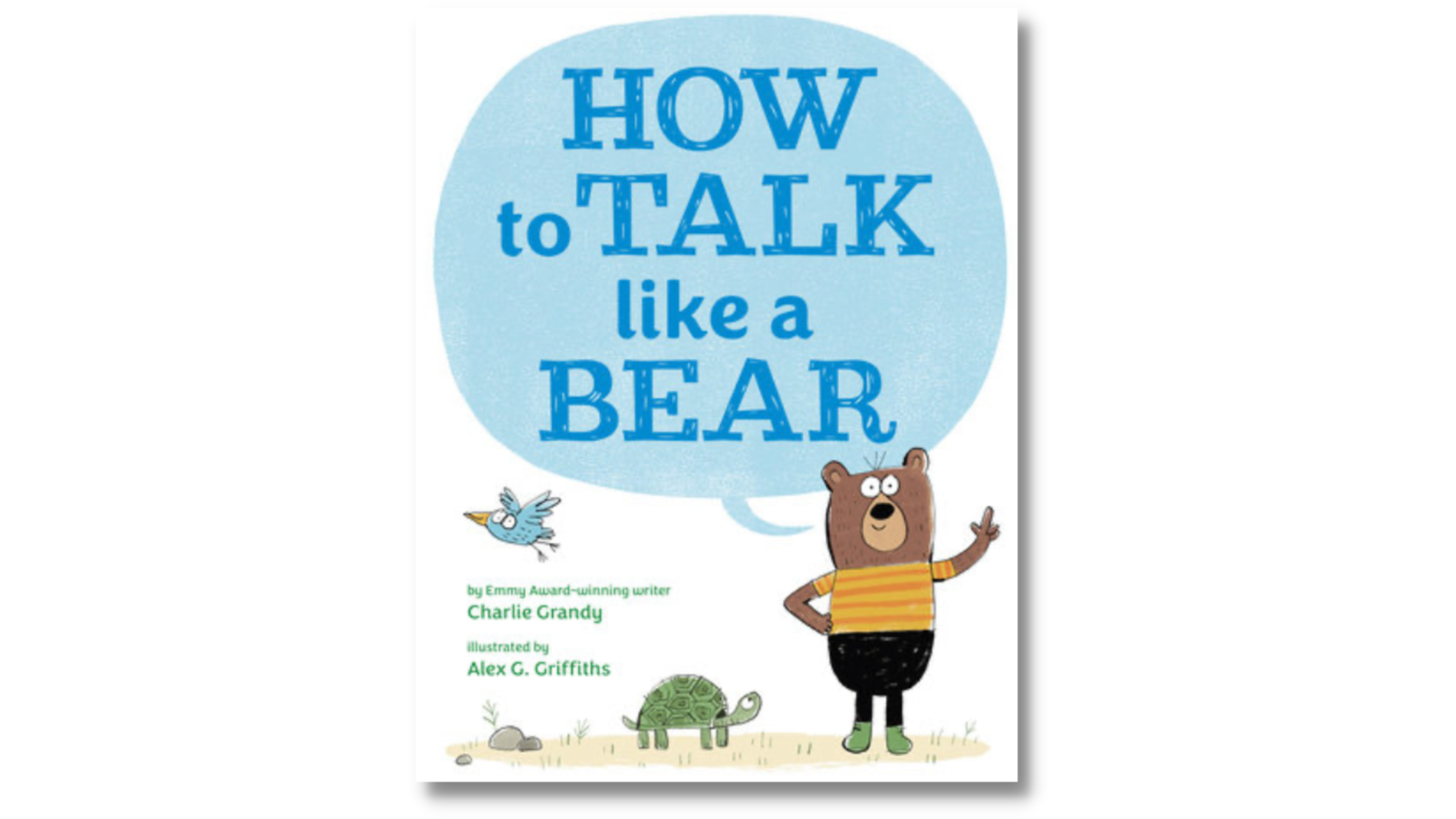 How to Talk Like a Bear