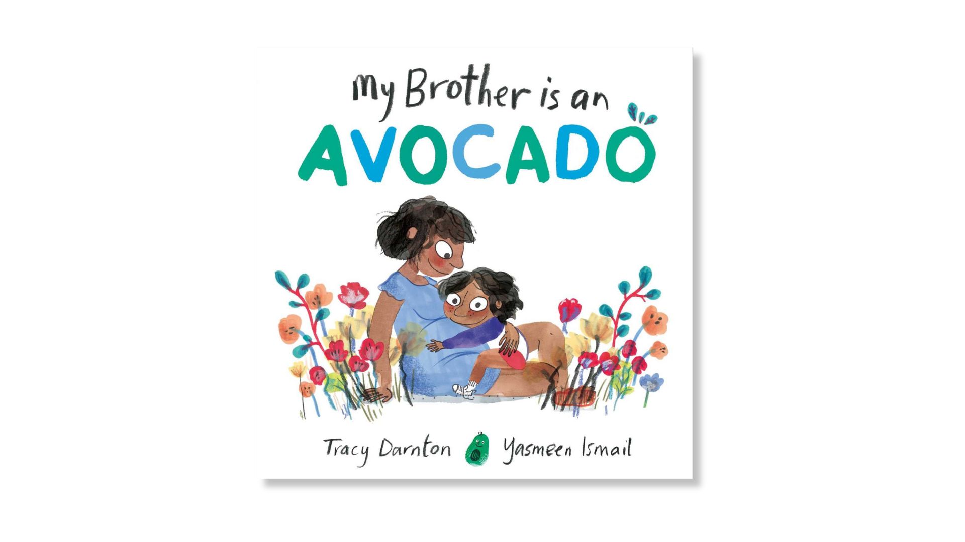 My Brother is an Avocado