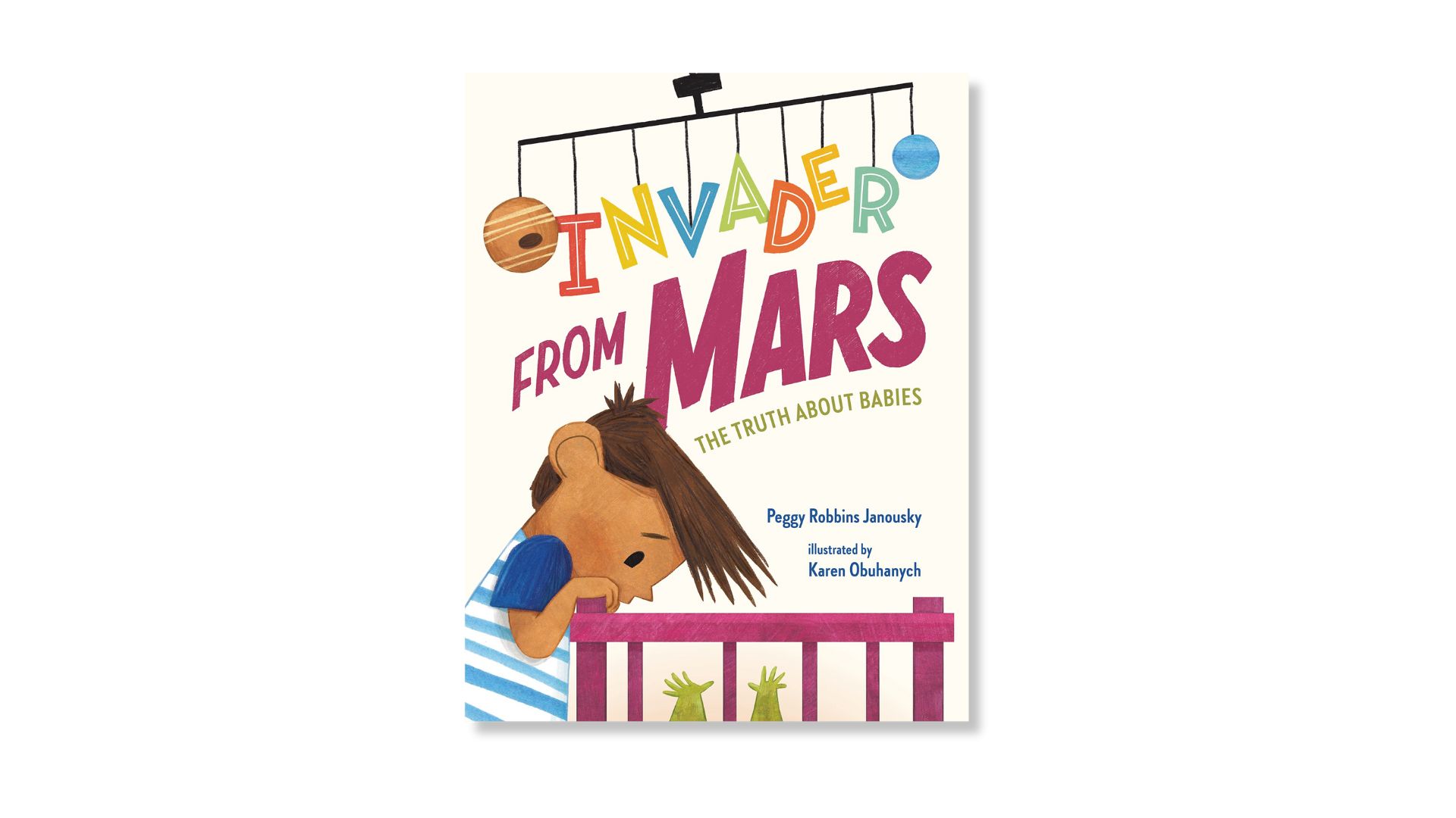 Invader from Mars: The Truth About Babies