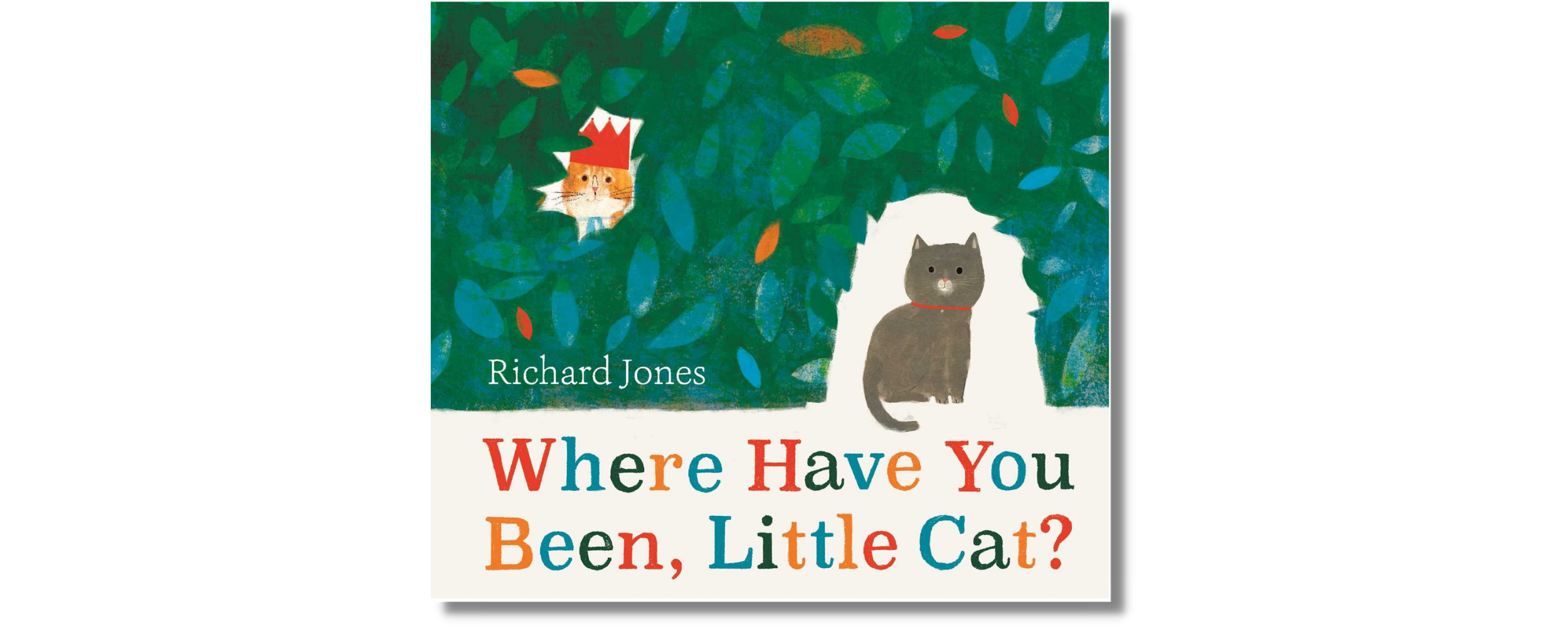 Where Have You Been, Little Cat?