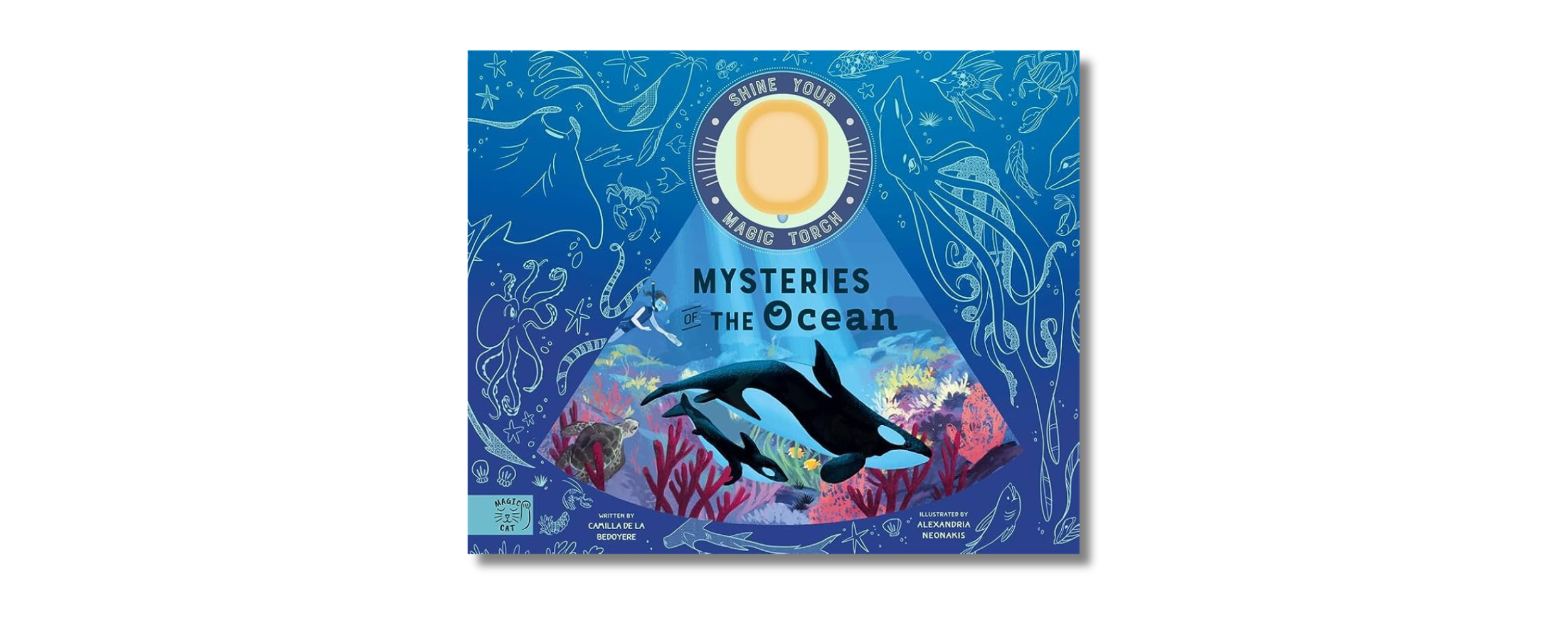 Mysteries of the Ocean: Includes Magic Torch Which Illuminates More Than 50 Marine Animals